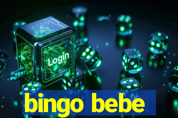 bingo bebe